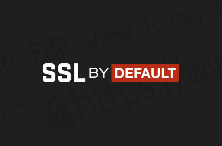 SSL By Default